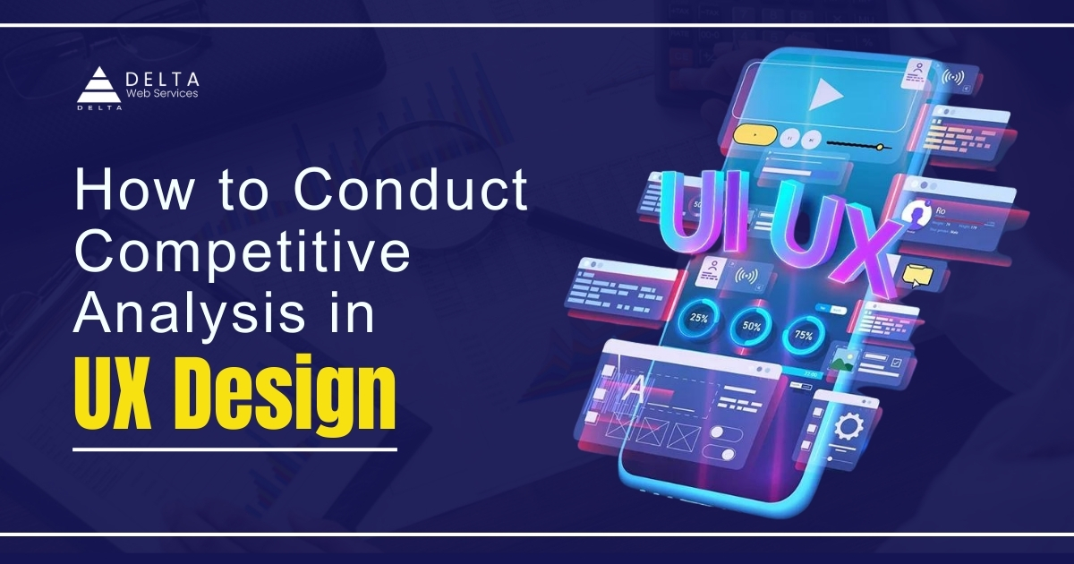How to Conduct Competitive Analysis in UX Design (1)