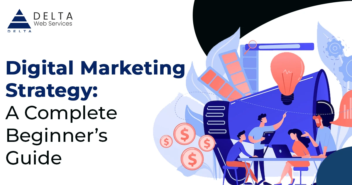Digital Marketing Strategy