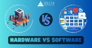 Hardware vs software