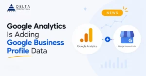 Google Analytics Is Adding Google Business Profile Data