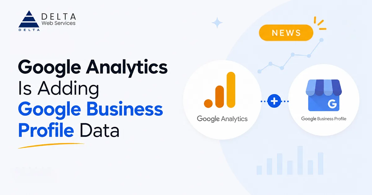 Google Analytics Is Adding Google Business Profile Data